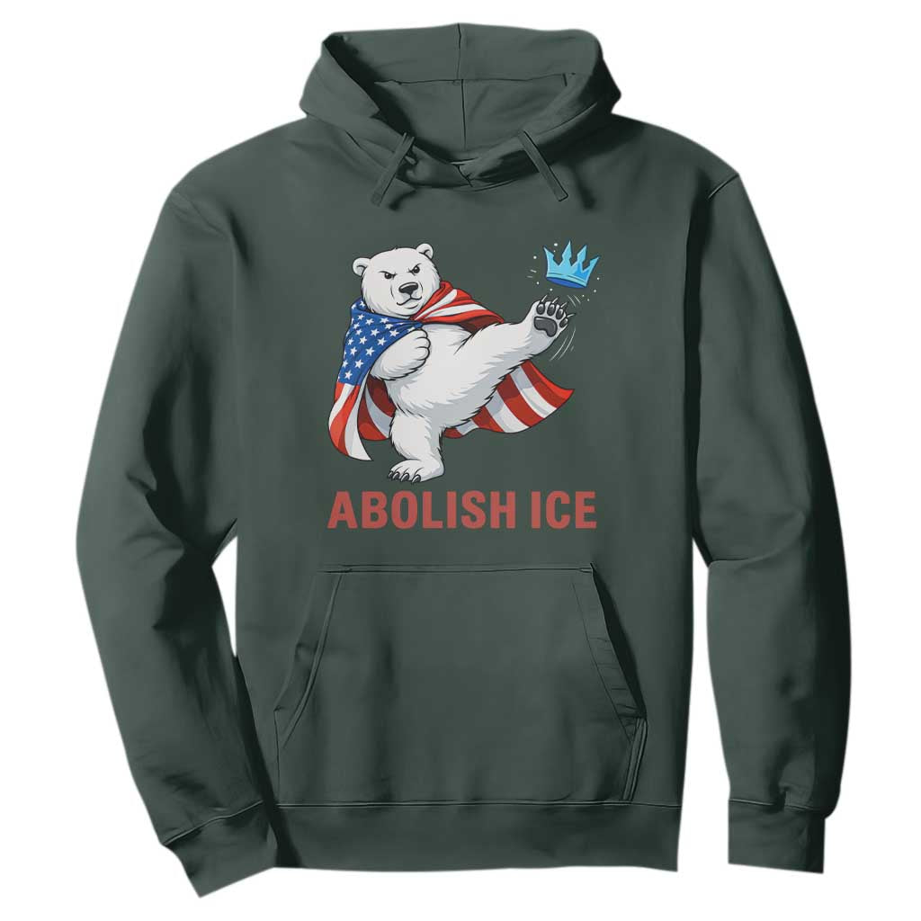 Abolish Ice Hoodie Funny Polar Bear Kicking Crown TS12 Dark Forest Green Print Your Wear