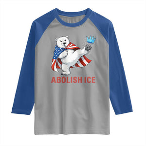 Abolish Ice Raglan Shirt Funny Polar Bear Kicking Crown TS12 Sport Gray Royal Print Your Wear