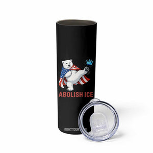 Abolish Ice Skinny Tumbler Funny Polar Bear Kicking Crown TS12 Print Your Wear