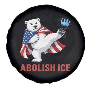 Abolish Ice Spare Tire Cover Funny Polar Bear Kicking Crown TS12 Print Your Wear