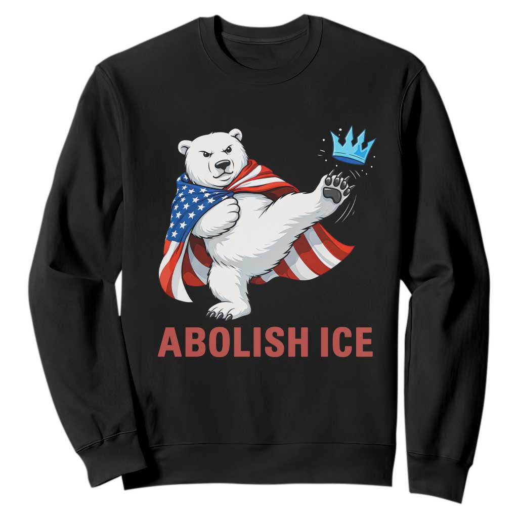 Abolish Ice Sweatshirt Funny Polar Bear Kicking Crown TS12 Black Print Your Wear