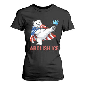 Abolish Ice T Shirt For Women Funny Polar Bear Kicking Crown TS12 Black Print Your Wear