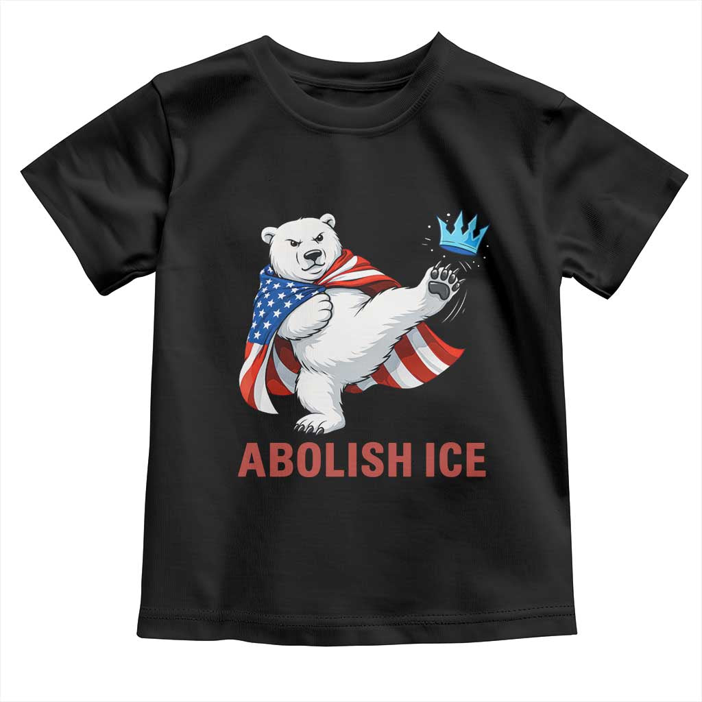 Abolish Ice Toddler T Shirt Funny Polar Bear Kicking Crown TS12 Black Print Your Wear