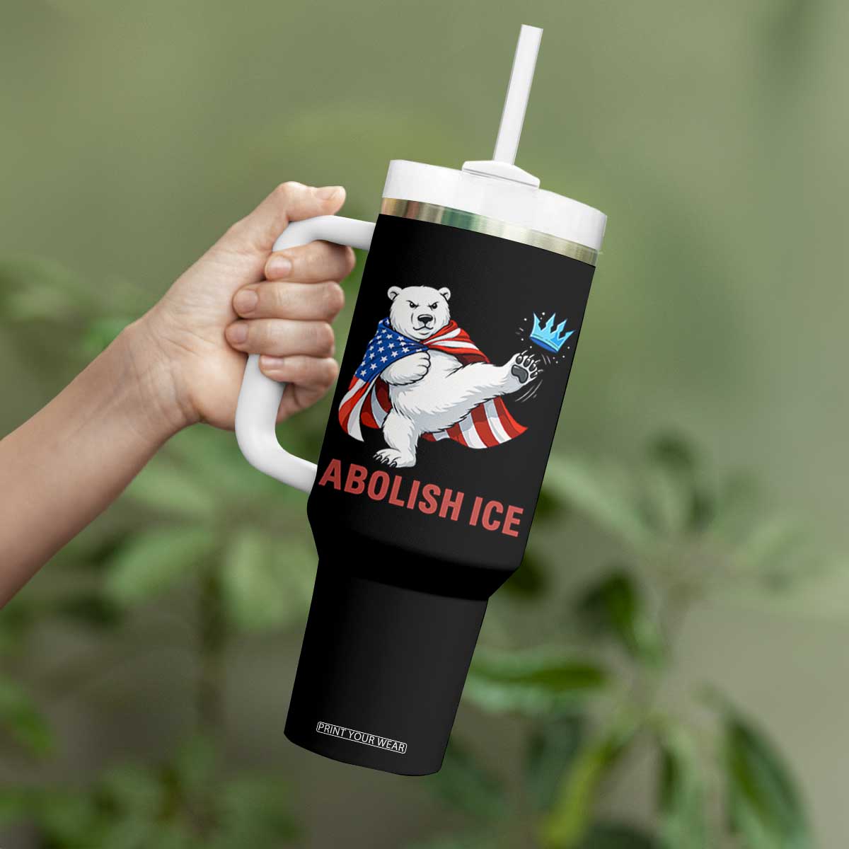 Abolish Ice Tumbler With Handle Funny Polar Bear Kicking Crown TS12 Print Your Wear