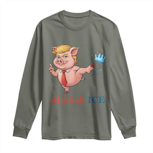 Protest Pig Kicking Icy Crown Long Sleeve Shirt Political Humor Gift TS12 Military Green Print Your Wear
