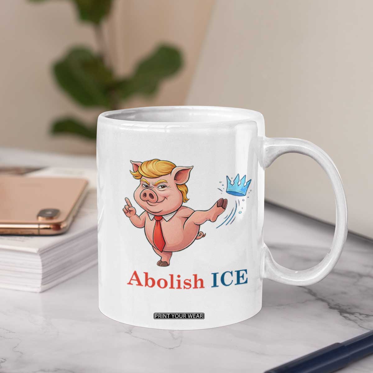 Protest Pig Kicking Icy Crown Coffee Mug Political Humor Gift TS12 Print Your Wear