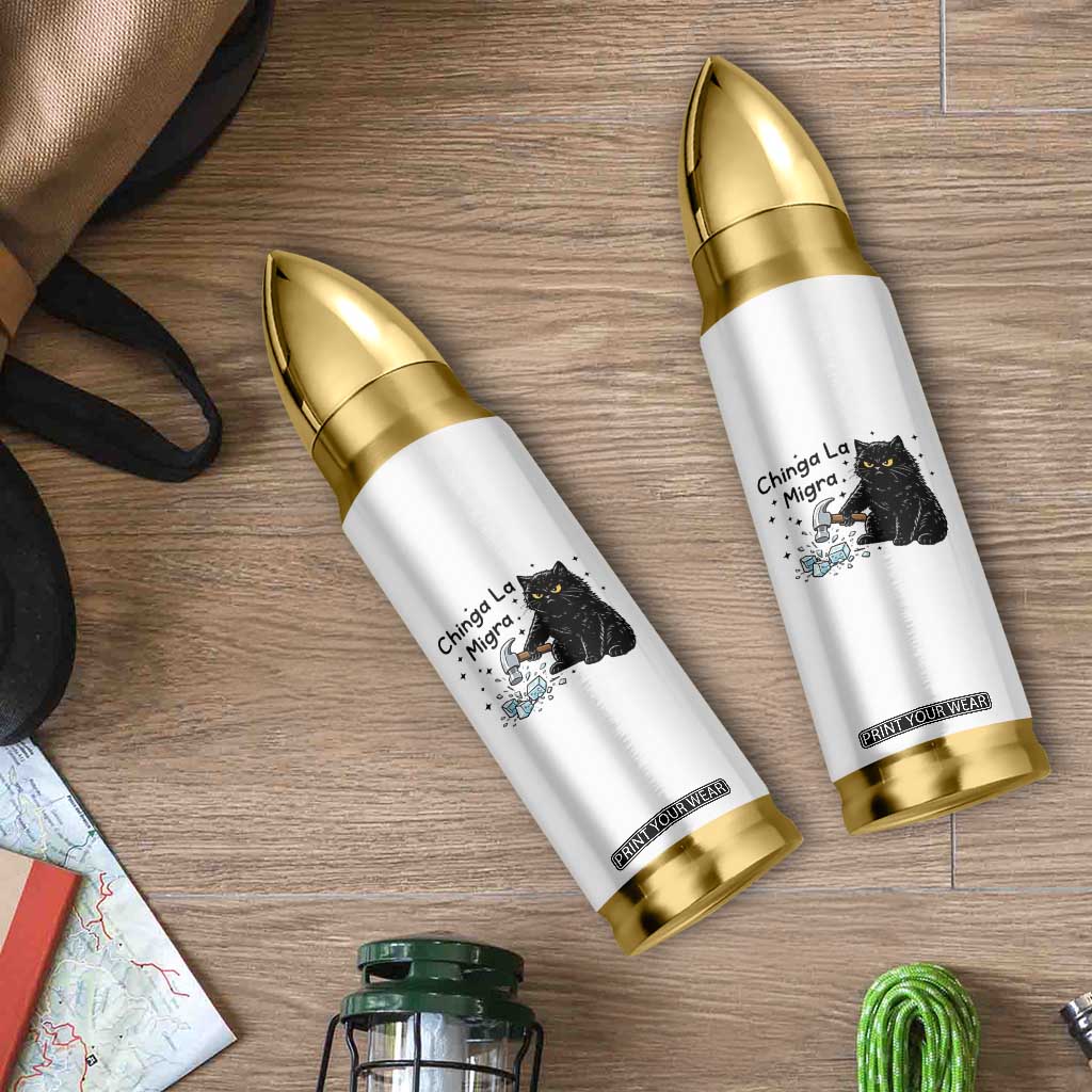 Chinga La Migra Bullet Tumbler Funny Cat Immigration Support TS12 Print Your Wear