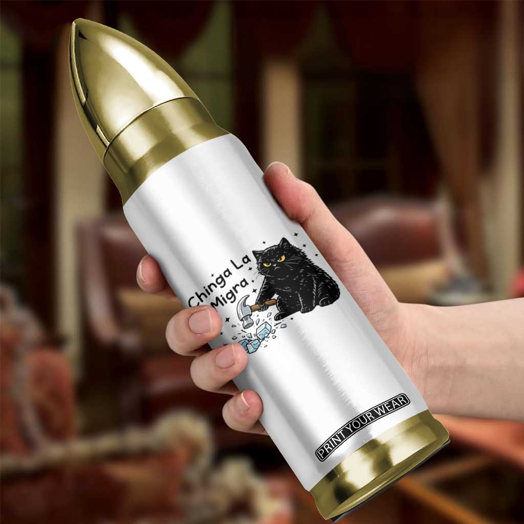 Chinga La Migra Bullet Tumbler Funny Cat Immigration Support TS12 Print Your Wear