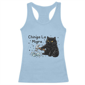 Chinga La Migra Racerback Tank Top Funny Cat Immigration Support TS12 Light Blue Print Your Wear
