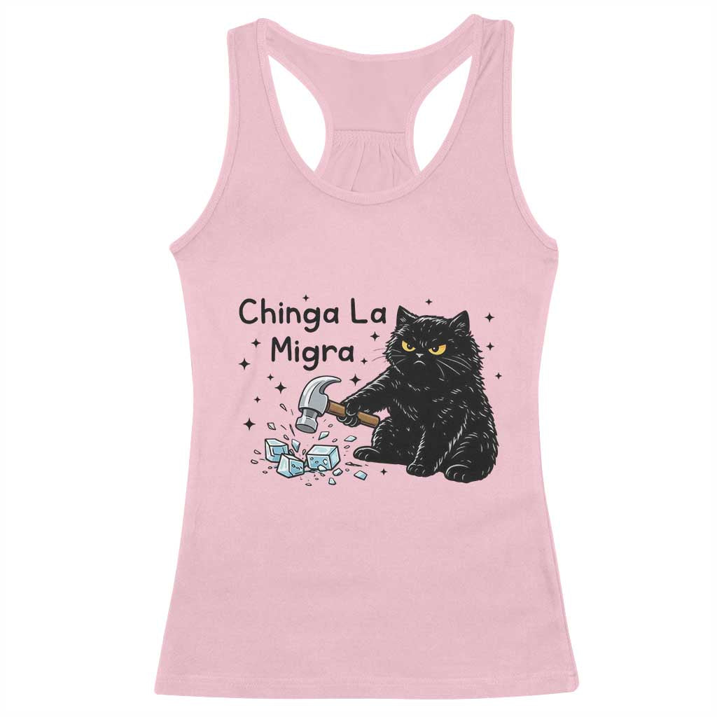 Chinga La Migra Racerback Tank Top Funny Cat Immigration Support TS12 Light Pink Print Your Wear