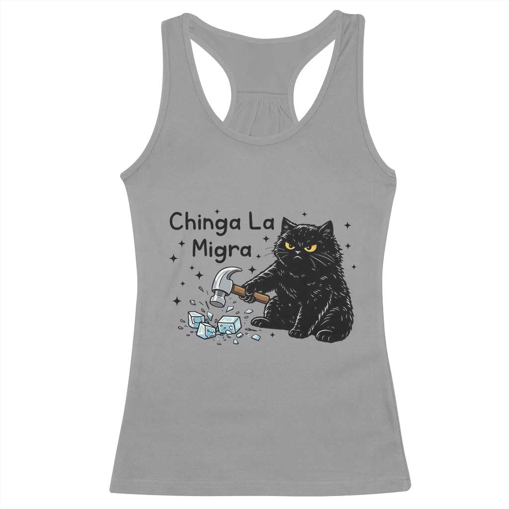 Chinga La Migra Racerback Tank Top Funny Cat Immigration Support TS12 Sport Gray Print Your Wear