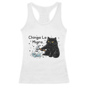 Chinga La Migra Racerback Tank Top Funny Cat Immigration Support TS12 White Print Your Wear