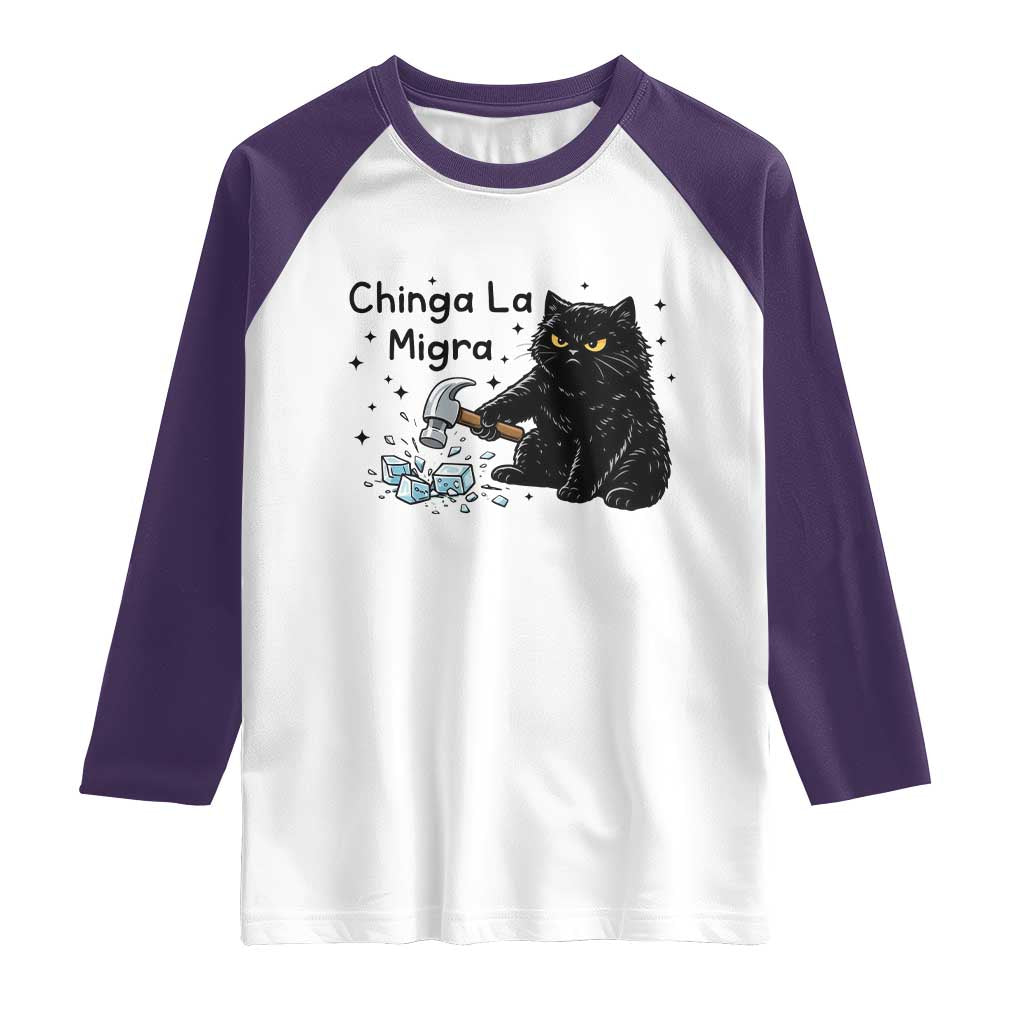 Chinga La Migra Raglan Shirt Funny Cat Immigration Support TS12 White Purple Print Your Wear