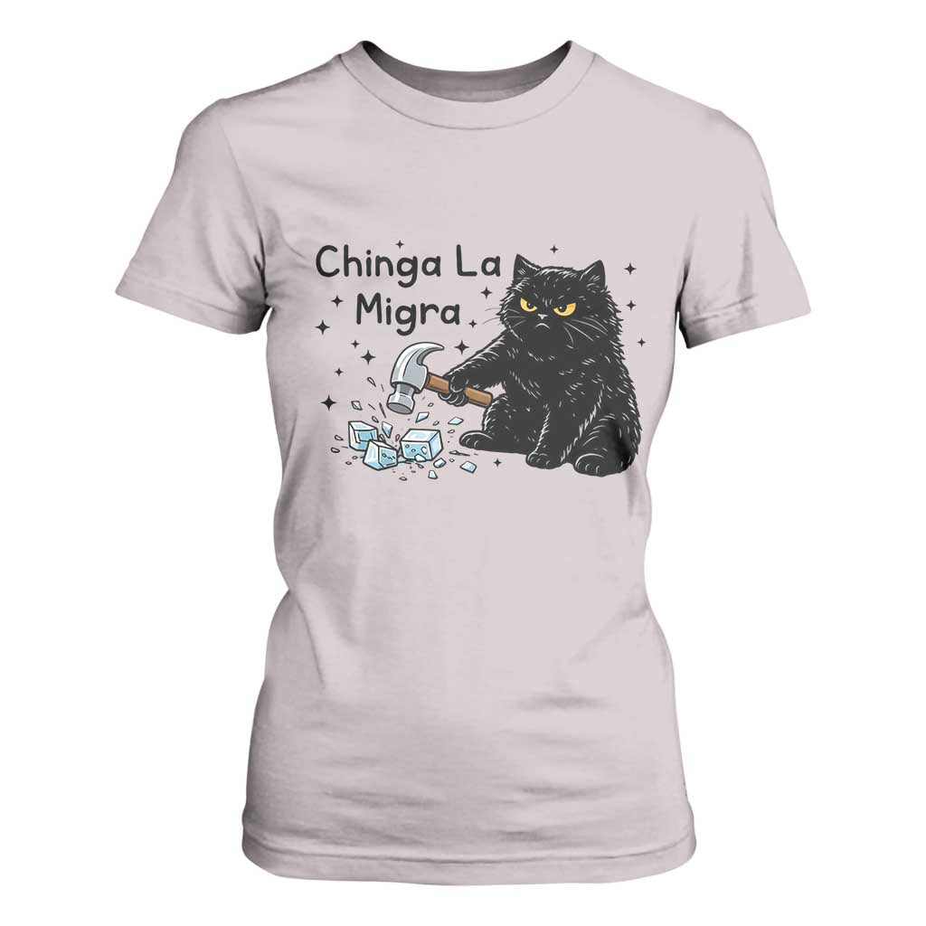 Chinga La Migra T Shirt For Women Funny Cat Immigration Support TS12 Ice Gray Print Your Wear