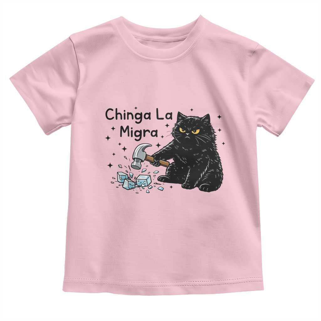 Chinga La Migra Toddler T Shirt Funny Cat Immigration Support TS12 Light Pink Print Your Wear