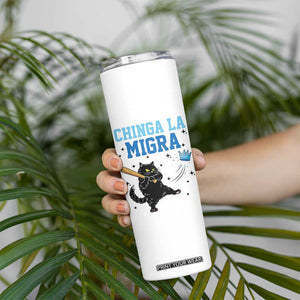 Chinga La Migra Skinny Tumbler Funny Protest Cat Minneapolis Support Gift TS12 Print Your Wear