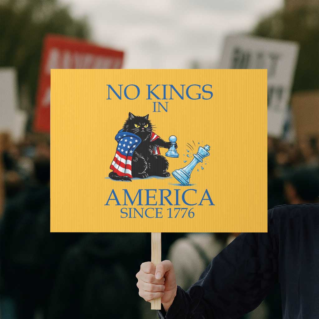 Funny Protest Chess Cat No Kings In America Protest Sign Political Humor Gift TS12 Horizontal 18
