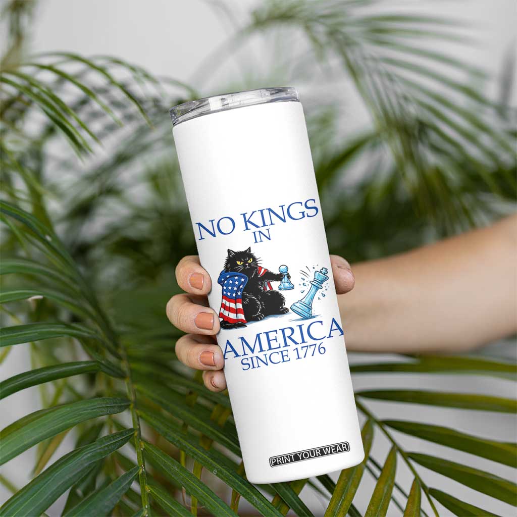 Funny Protest Chess Cat No Kings In America Skinny Tumbler Political Humor Gift TS12 Print Your Wear