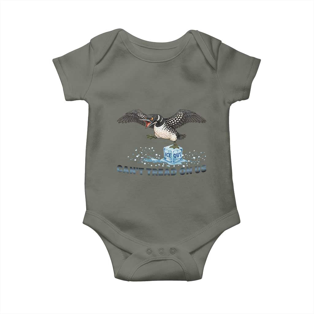 Can Not Tread On Us Minnesota Loon Baby Onesie Anti ICE MN Protest TS12 Military Green Print Your Wear