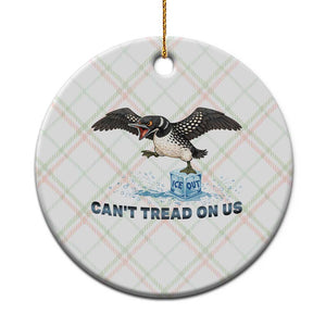 Can Not Tread On Us Minnesota Loon Ceramic Ornament Anti ICE MN Protest TS12 1pc Christmas Plaid Print Your Wear