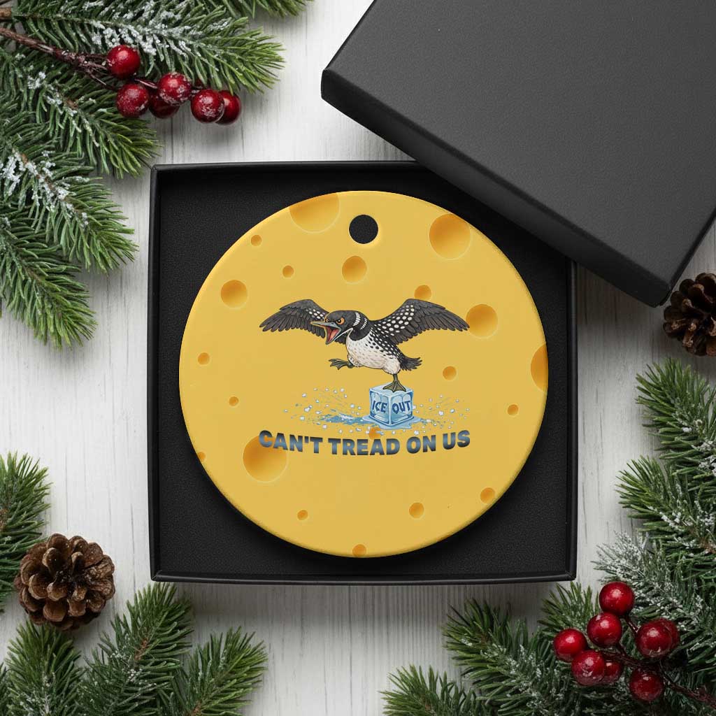 Can Not Tread On Us Minnesota Loon Ceramic Ornament Anti ICE MN Protest TS12 1pc Yellow Cheese Print Your Wear
