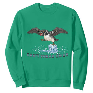 Can Not Tread On Us Minnesota Loon Sweatshirt Anti ICE MN Protest TS12 Irish Green Print Your Wear