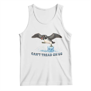 Can Not Tread On Us Minnesota Loon Tank Top Anti ICE MN Protest TS12 White Print Your Wear