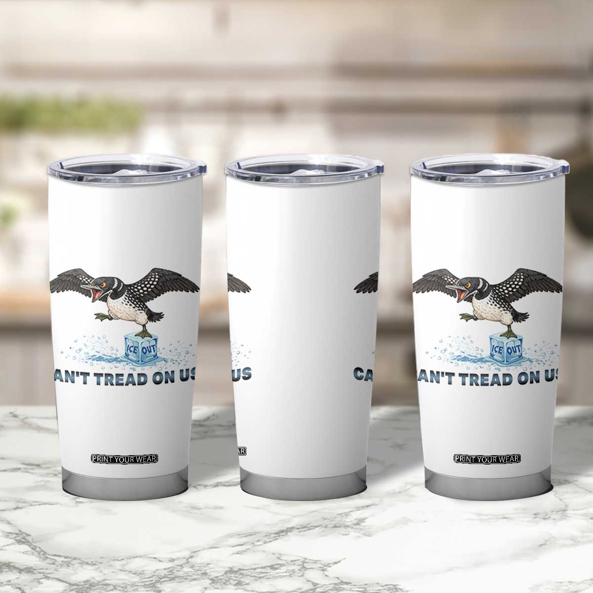Can Not Tread On Us Minnesota Loon Tumbler Cup Anti ICE MN Protest TS12 Print Your Wear