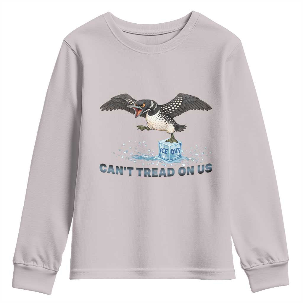 Can Not Tread On Us Minnesota Loon Youth Sweatshirt Anti ICE MN Protest TS12 Ice Gray Print Your Wear