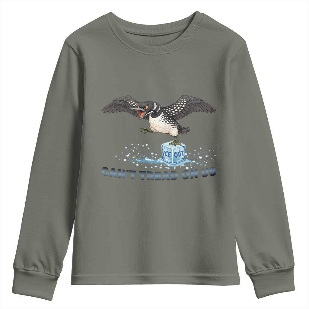 Can Not Tread On Us Minnesota Loon Youth Sweatshirt Anti ICE MN Protest TS12 Military Green Print Your Wear