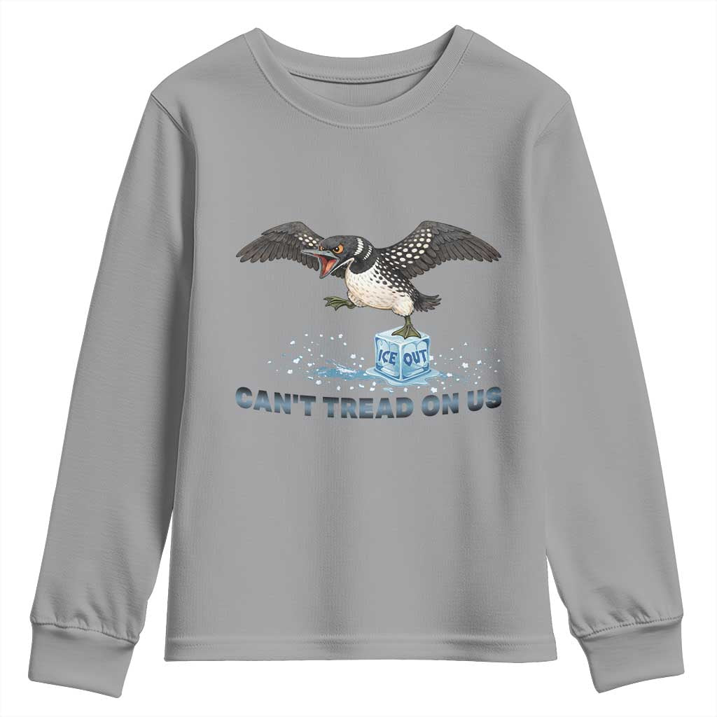Can Not Tread On Us Minnesota Loon Youth Sweatshirt Anti ICE MN Protest TS12 Sport Gray Print Your Wear