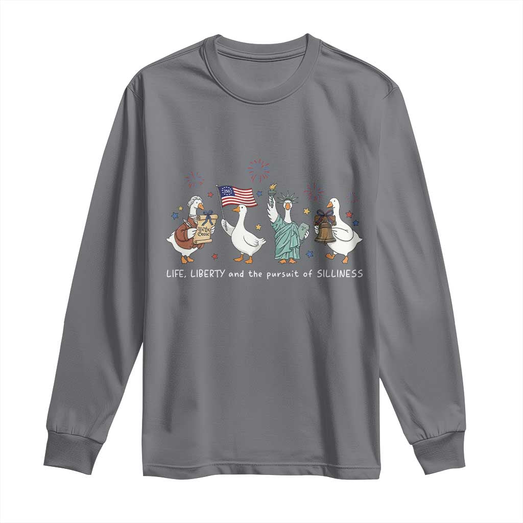 Funny Patriotic Goose Life Liberty Silliness Long Sleeve Shirt America 250th Anniversary TS12 Charcoal Print Your Wear