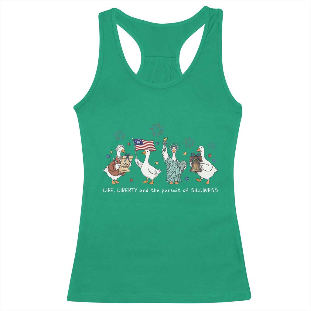 Funny Patriotic Goose Life Liberty Silliness Racerback Tank Top America 250th Anniversary TS12 Irish Green Print Your Wear