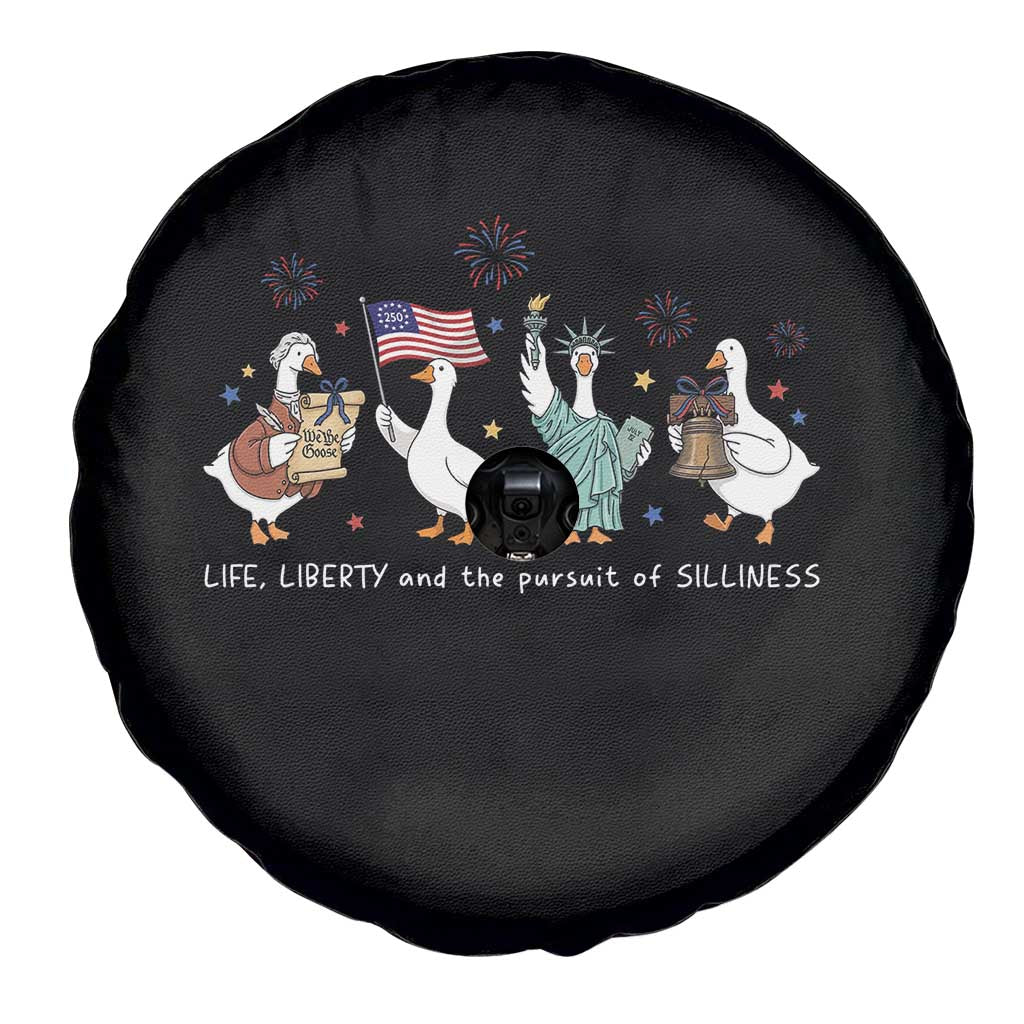 Funny Patriotic Goose Life Liberty Silliness Spare Tire Cover America 250th Anniversary TS12 Print Your Wear