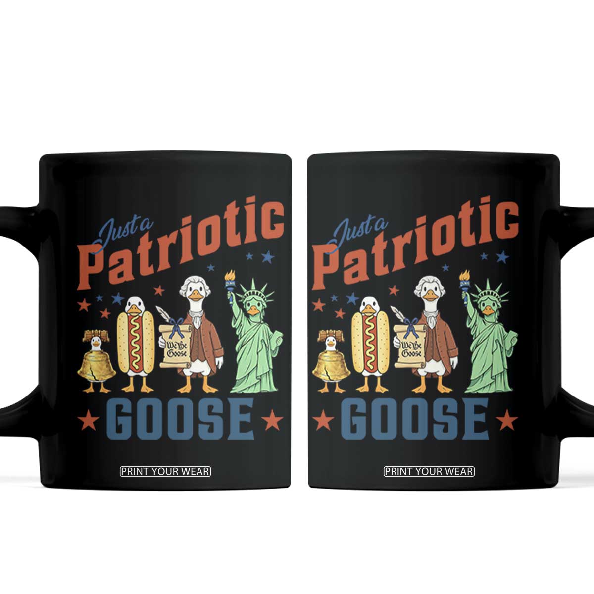 Just A Patriotic Goose Coffee Mug America 250th Anniversary TS12 Black Print Your Wear