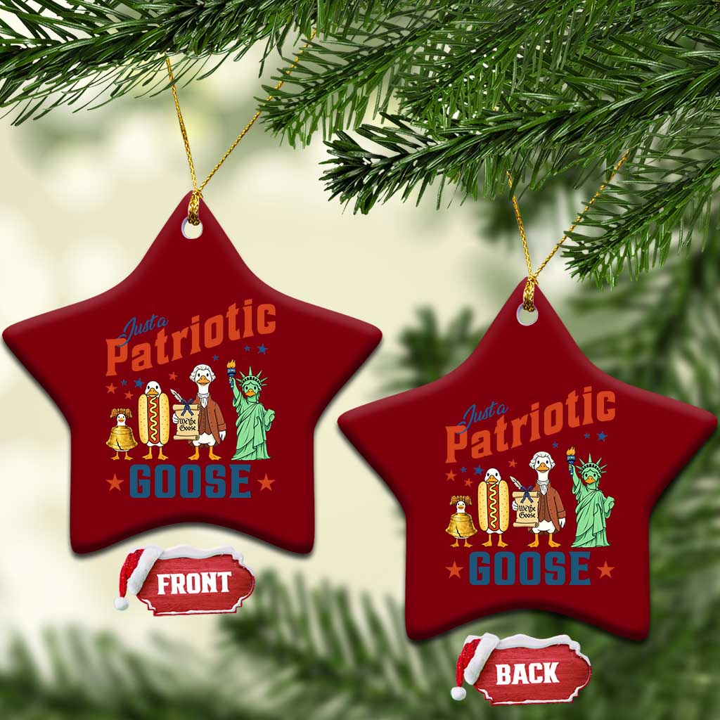 Just A Patriotic Goose Ceramic Ornament America 250th Anniversary TS12 Print Your Wear
