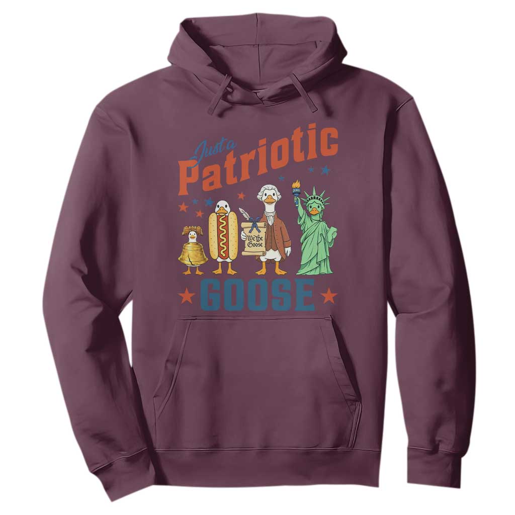Just A Patriotic Goose Hoodie America 250th Anniversary TS12 Maroon Print Your Wear