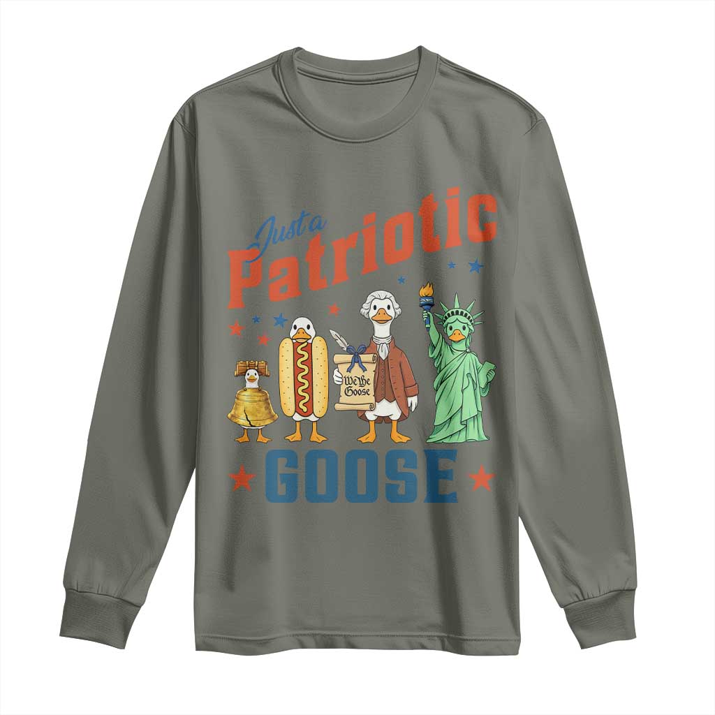 Just A Patriotic Goose Long Sleeve Shirt America 250th Anniversary TS12 Military Green Print Your Wear