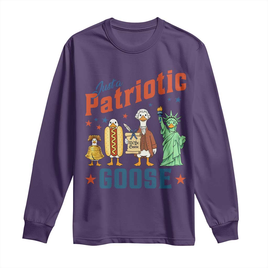 Just A Patriotic Goose Long Sleeve Shirt America 250th Anniversary TS12 Purple Print Your Wear