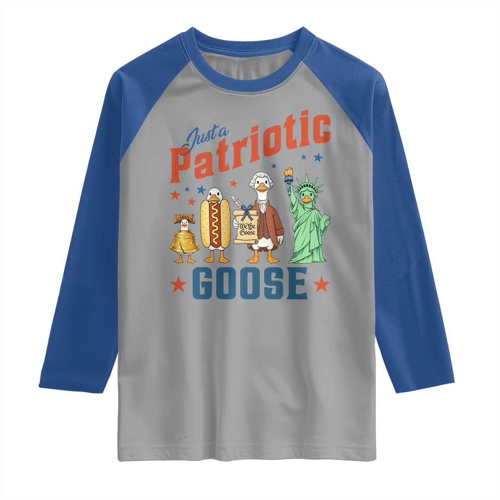 Just A Patriotic Goose Raglan Shirt America 250th Anniversary TS12 Sport Gray Royal Print Your Wear