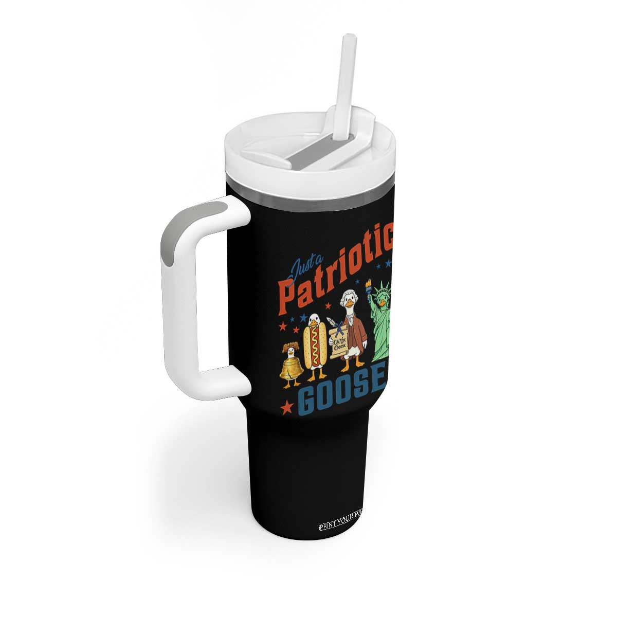 Just A Patriotic Goose Tumbler With Handle USA 250th Anniversary TS12 Print Your Wear