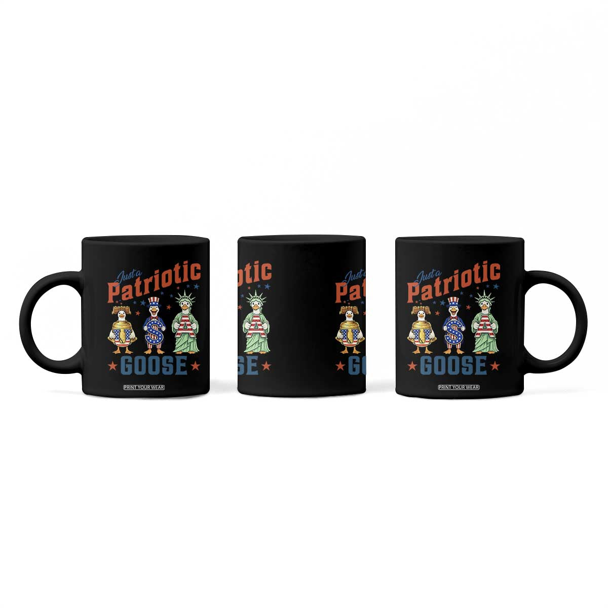 Just A Patriotic Goose Coffee Mug Funny Freedom Goose Patriotic TS12 Print Your Wear