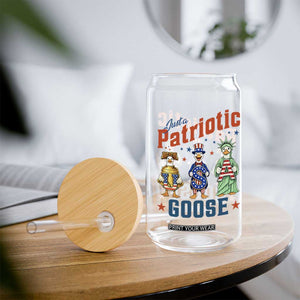 Just A Patriotic Goose Glass Can Funny Freedom Goose Patriotic TS12 Print Your Wear