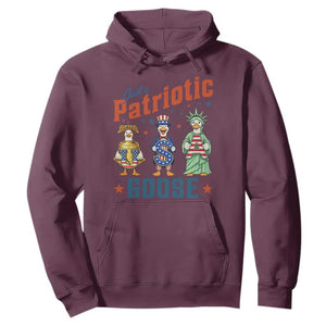 Just A Patriotic Goose Hoodie Funny Freedom Goose Patriotic TS12 Maroon Print Your Wear