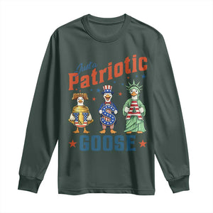 Just A Patriotic Goose Long Sleeve Shirt Funny Freedom Goose Patriotic TS12 Dark Forest Green Print Your Wear