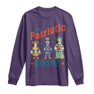 Just A Patriotic Goose Long Sleeve Shirt Funny Freedom Goose Patriotic TS12 Purple Print Your Wear