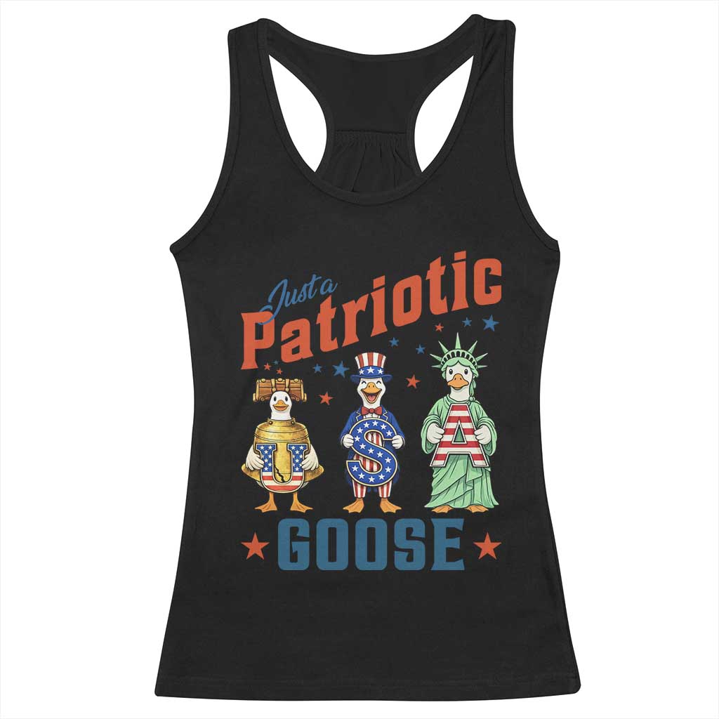 Just A Patriotic Goose Racerback Tank Top Funny Freedom Goose Patriotic TS12 Black Print Your Wear
