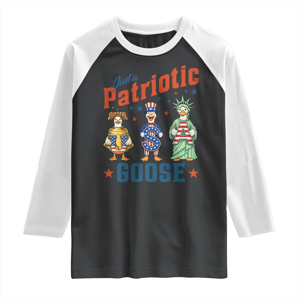 Just A Patriotic Goose Raglan Shirt Funny Freedom Goose Patriotic TS12 Black White Print Your Wear