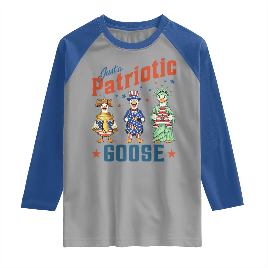 Just A Patriotic Goose Raglan Shirt Funny Freedom Goose Patriotic TS12 Sport Gray Royal Print Your Wear