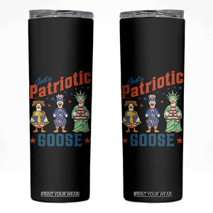 Just A Patriotic Goose Skinny Tumbler Funny Freedom Goose Patriotic TS12 Black Print Your Wear